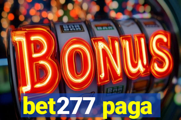 bet277 paga